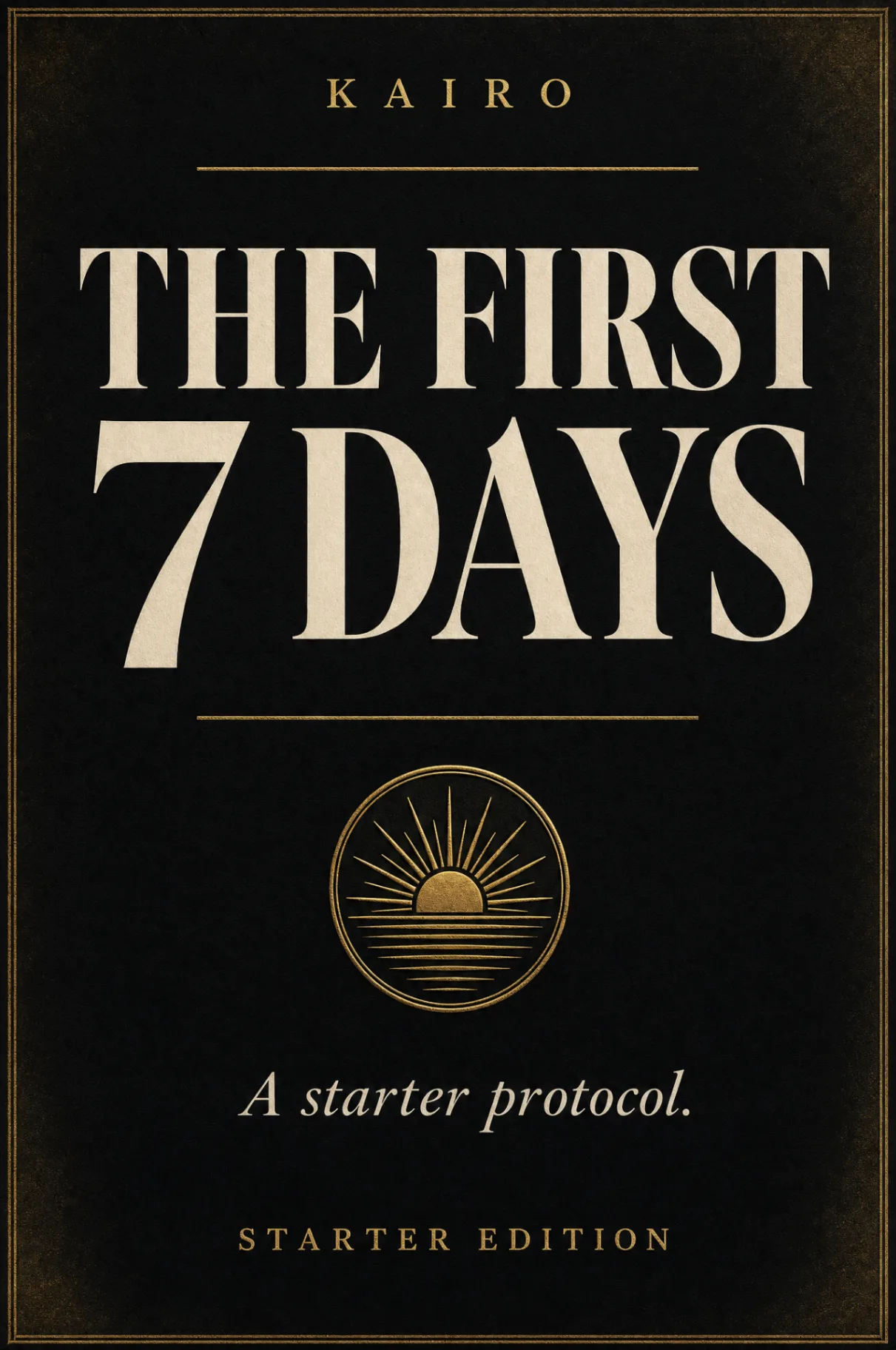 The First 7 Days — ebook cover